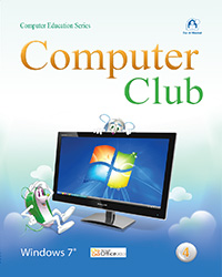 Computer Club 04- Win7 Office 2010