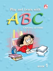 Play and Learn With ABC Capital Letters Book 01