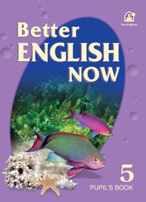Better English Now Pupil's Book Level 05
