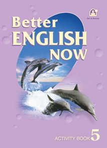 Better English Now Activity Book Level 05