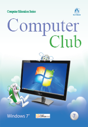 Computer Club 07- Win7 Office 2010